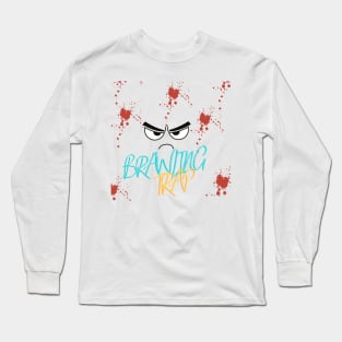 Brawling Trap Splash & Drip T-SHIRTS Long Sleeve T-Shirt